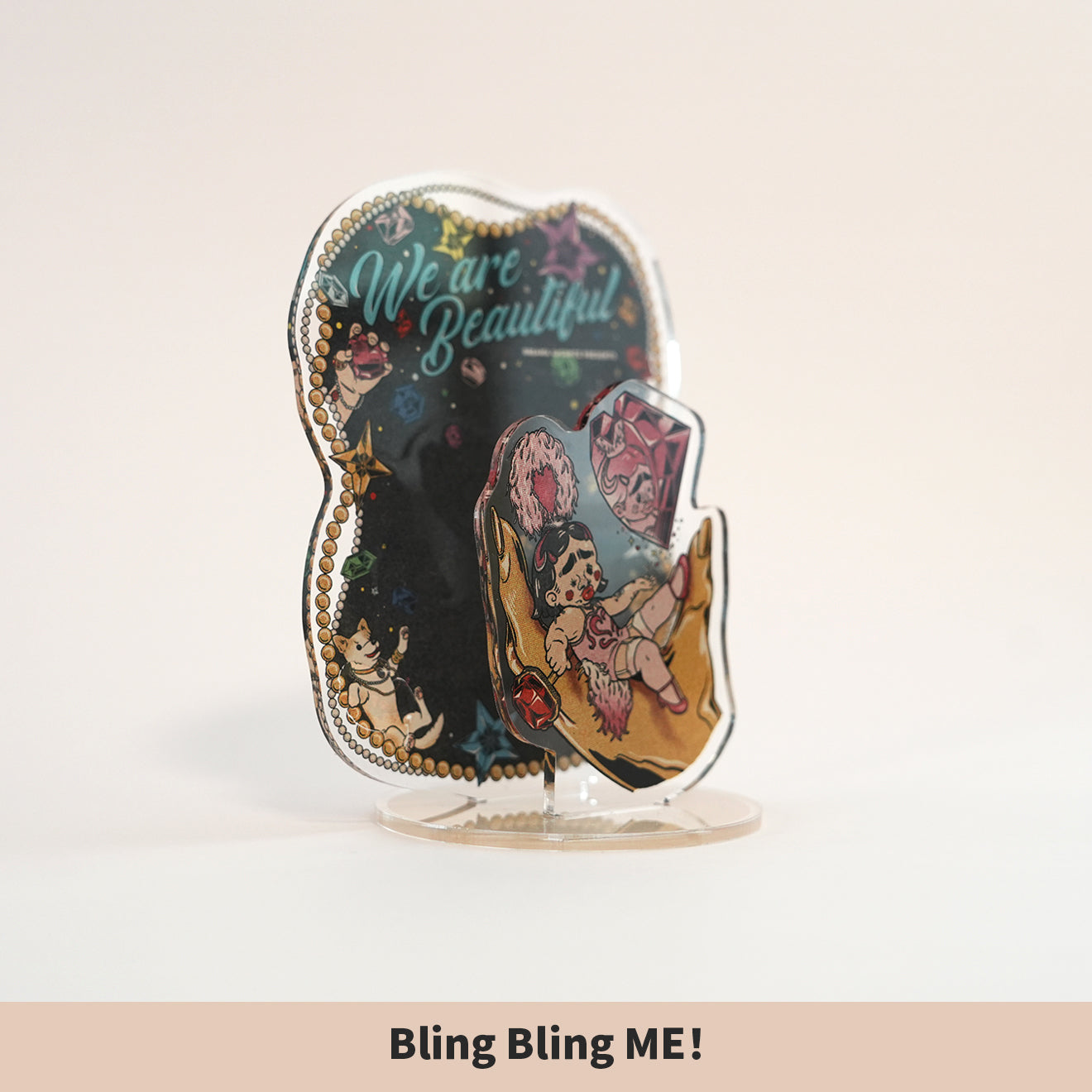 mune x Briana Gigante “We Are Beautiful” レイヤードアクリルスタンド(いささか大きめ) / Bling Bling ME!
